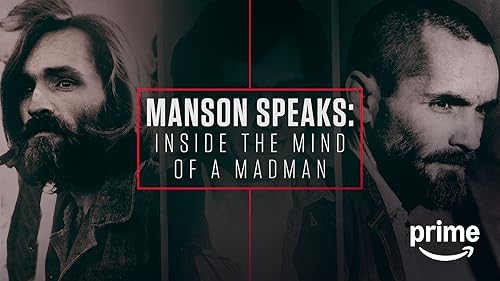 Prime Video: Charles Manson: The Man Who Killed the 60s